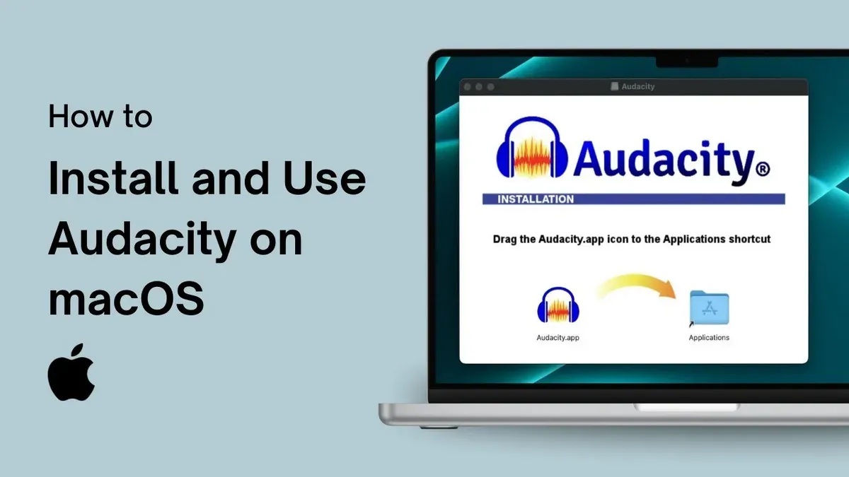 Install Audacity on Mac: Step-by-Step Process – how to install Audacity on Mac