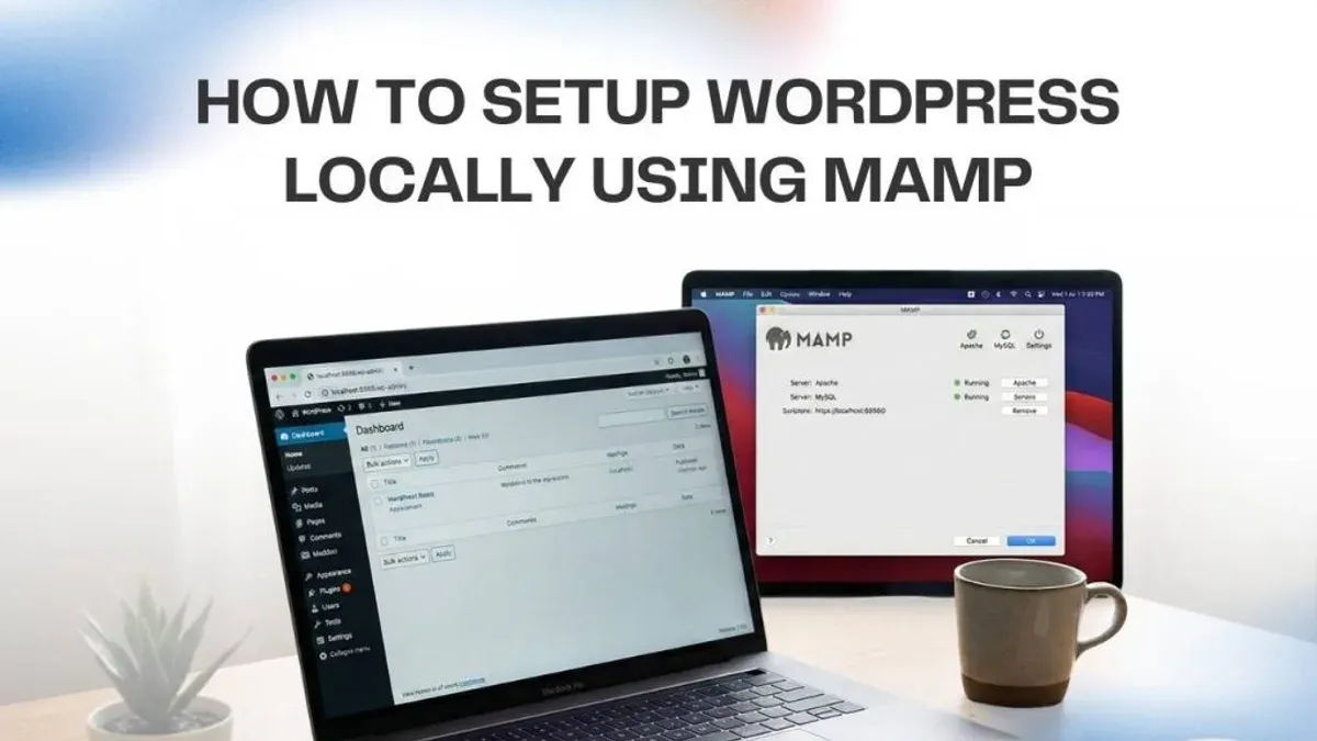 How to compare LocalWP, MAMP, and native setups for local WordPress on Mac – how to install WordPress locally on Mac