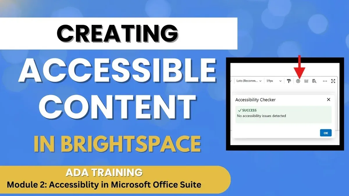 Instructor making course content accessible in Brightspace using accessibility checker