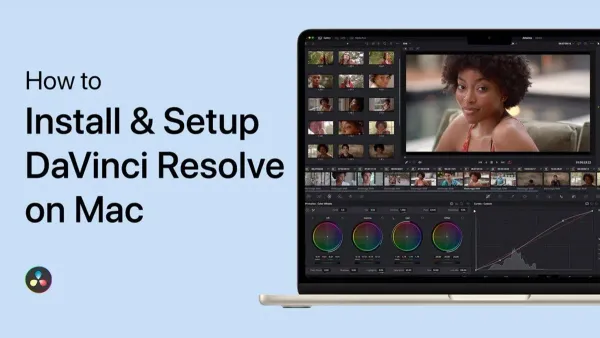 How to install DaVinci Resolve on Mac shown on Mac laptop screen